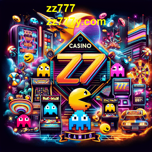 A Evolução dos Jogos de Arcade: Clássicos e Novidades no zz777